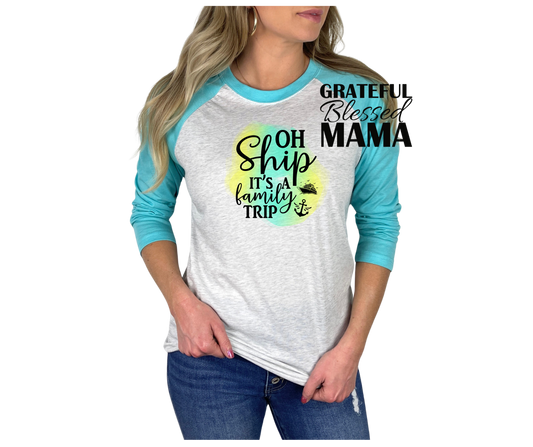 Oh Ship its a Family Trip