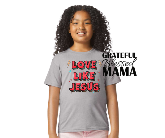 Love Like Jesus